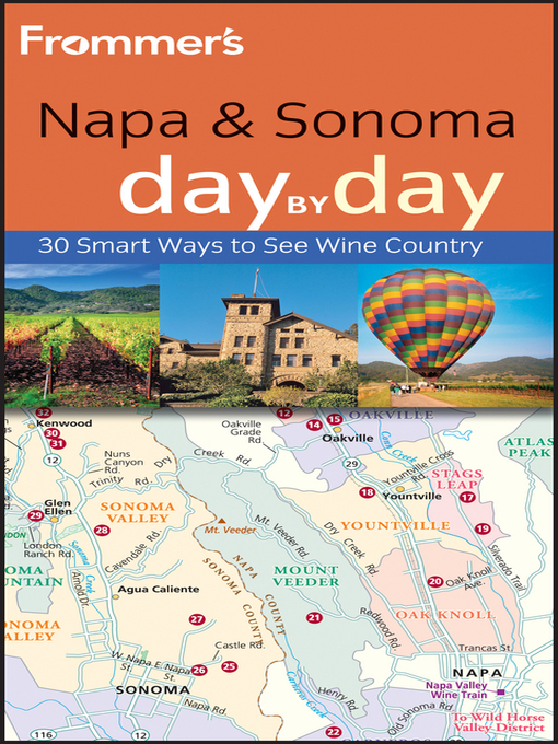 Title details for Frommer's Napa and Sonoma Day by Day by Avital Andrews - Available